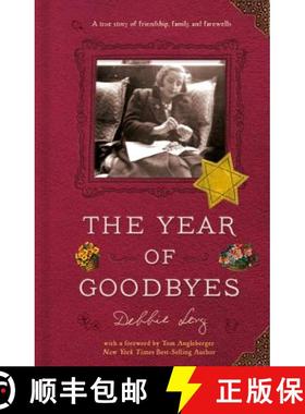 【3-4周达】The Year of Goodbyes: A True Story of Friendship, Family and Farewells [9781368054553]