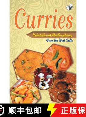 预订 Curries - Delectable and Mouth Watering: Light, Healthy Yet Tasty [9789350578254]