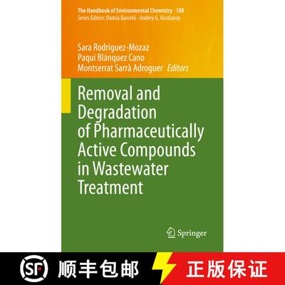 【3-4周达】Removal and Degradation of Pharmaceutically Active Compounds in Wastewater Treatment [9783030775087]