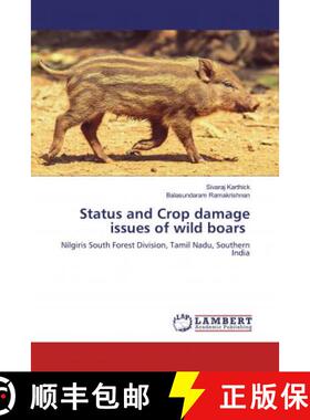 预订 Status and Crop damage issues of wild boars [9786202511148]