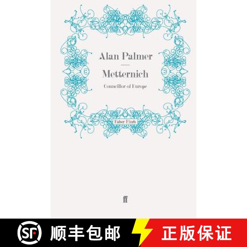 预订 Metternich: Councillor of Europe [9780571260331]