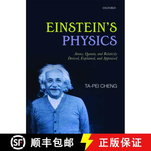 【3-4周达】精装 Einstein's Physics: Atoms, Quanta, and Relativity - Derived, Explained, and Appraised [9780199669912]