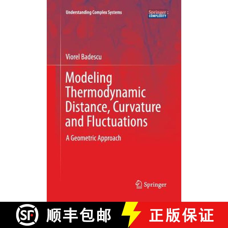 【3-4周达】Modeling Thermodynamic Distance, Curvature and Fluctuations : A Geometric Approach [9783319816036]
