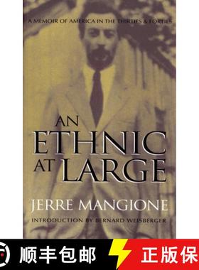 预订 An Ethnic at Large: A Memoir of America in the Thirties and Forties [9780815607168]