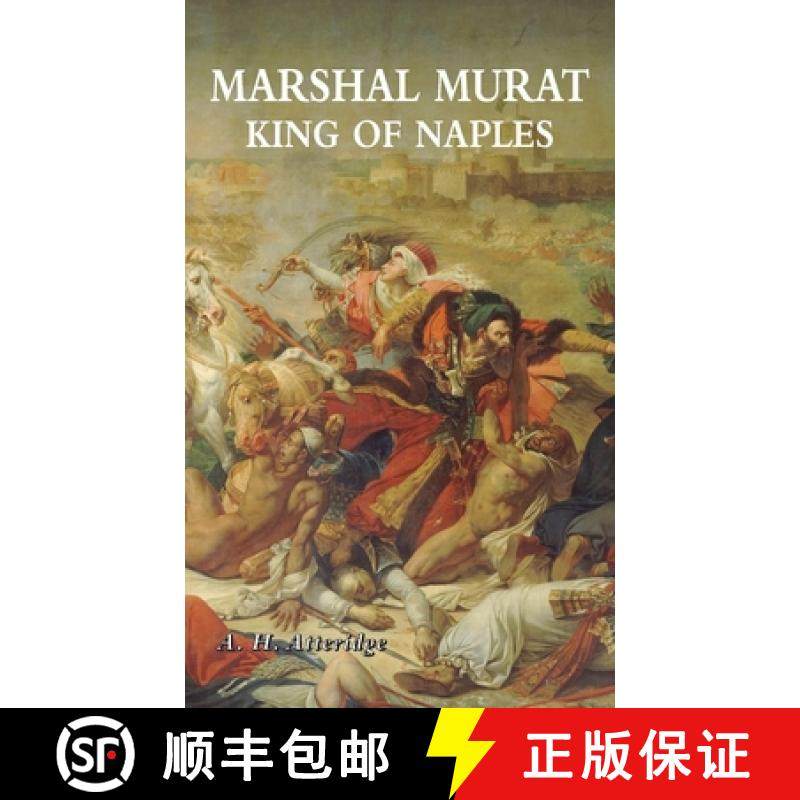 【3-4周达】MARSHAL MURAT: KING OF NAPLES [9781474540285]