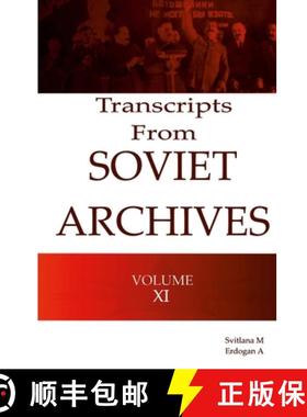 【3-4周达】Transcripts from the Soviet Archives Volume XI  1931 [9781329480872]