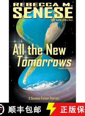 【3-4周达】All the New Tomorrows: 5 Science Fiction Stories [9781927603215]
