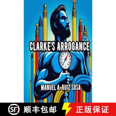 【3-4周达】Clarke's Arrogance [9798992612233]