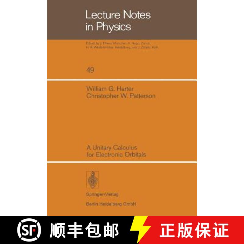 【3-4周达】A Unitary Calculus for Electronic Orbitals [9783540076995]