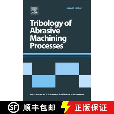 【3-4周达】Tribology of Abrasive Machining Processes [9781437734676]