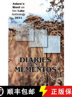 【3-4周达】Diaries and Mementos: Askew's Word on the Lake Anthology 2021 [9781777199340]