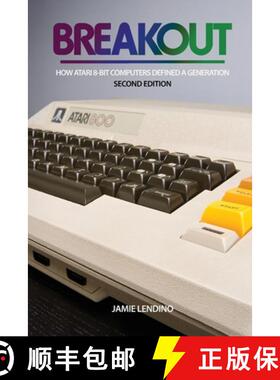 【3-4周达】Breakout: How Atari 8-Bit Computers Defined a Generation [9781957932026]