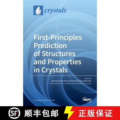 【3-4周达】First-Principles Prediction of Structures and Properties in Crystals [9783039216703]