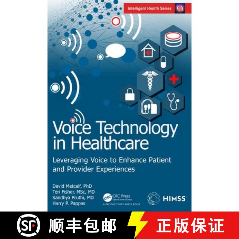 【3-4周达】Voice Technology in Healthcare: Leveraging Voice to Enhance Patient and Provider Experiences [9780367403867]