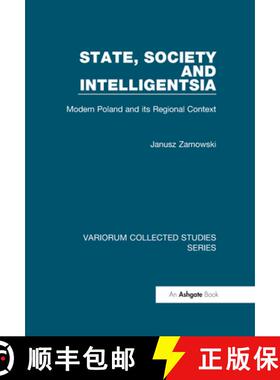 【3-4周达】State, Society and Intelligentsia: Modern Poland and Its Regional Context [9780860789000]