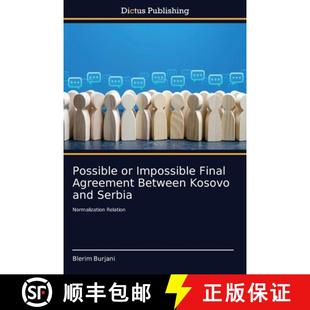 Agreement Impossible Between Serbia Possible and 4周达 9786137357026 Kosovo Final
