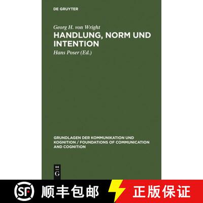 【3-4周达】Handlung, Norm und Intention [9783110049305]