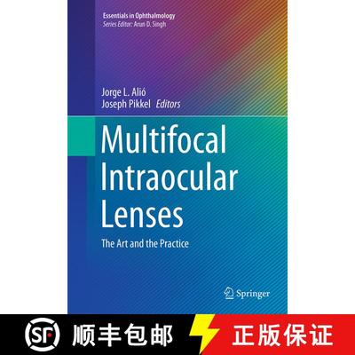 【3-4周达】Multifocal Intraocular Lenses: The Art and the Practice [9783319380148]