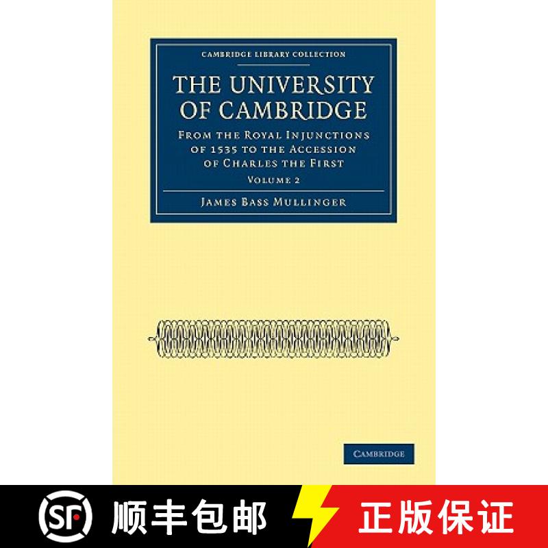 【3-4周达】University of Cambridge: - From the Royal Injunctions of 1535 to the Accession of Charles ... [9781108003520]