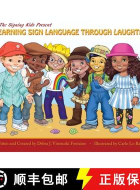 预订 The Signing Kids Present Learning Sign Language Through Laughter [9781955123693]
