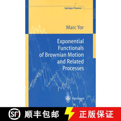 【3-4周达】Exponential Functionals of Brownian Motion and Related Processes [9783540659433]