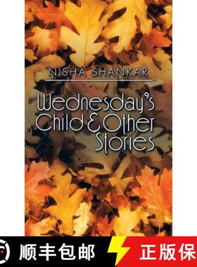 【3-4周达】Wednesday's Child & Other Stories [9781482846959]