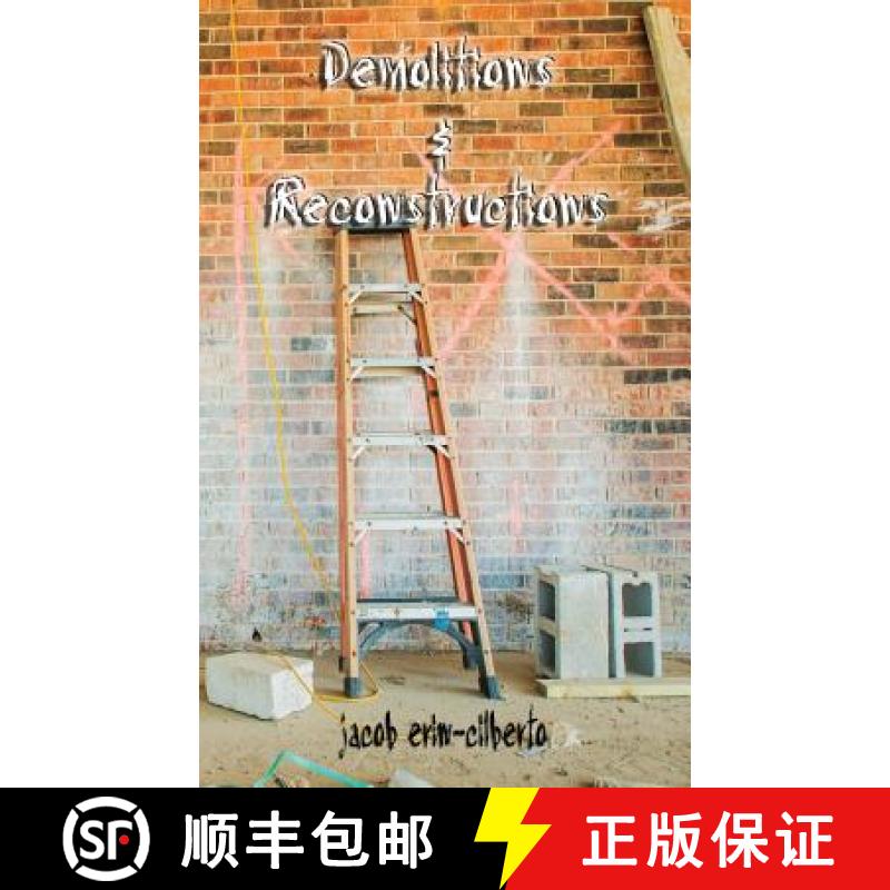 预订 demolitions and reconstructions (poetry) [9780692409183]