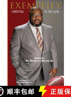 【3-4周达】Exemplify: Carrying Vision to the Goal [9780986408717]