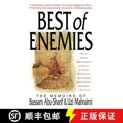 预订 The Best of Enemies: Memoirs of Bassam Abu-Sharif and Uzi Mahnaimi [9780316004015]