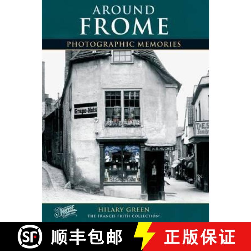 【2-3周达】Frome: Photographic Memories [9781859373170]