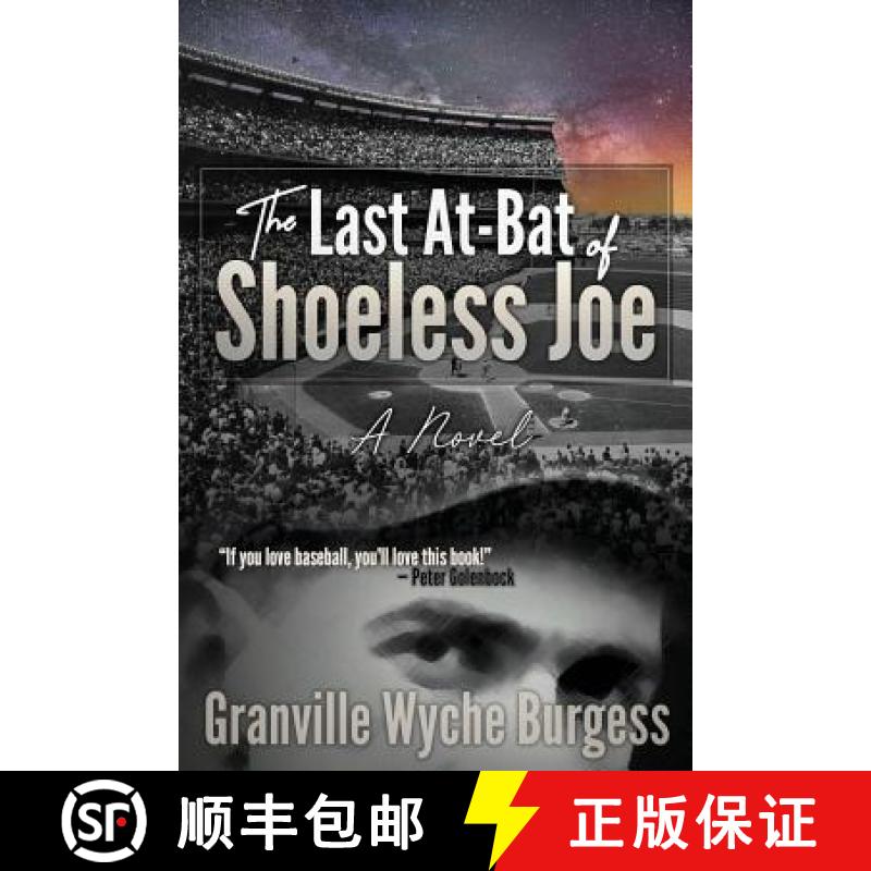 【3-4周达】The Last At-Bat of Shoeless Joe [9781732913912]