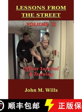 预订 Lessons from the Street: Volume II Officer Survival & Training [9781590956595]