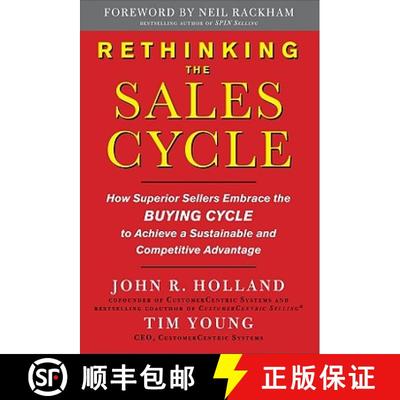 预订 Rethinking the Sales Cycle: How Superior Sellers Embrace the Buying Cycle to Achieve a Sustainab... [9780071637992]