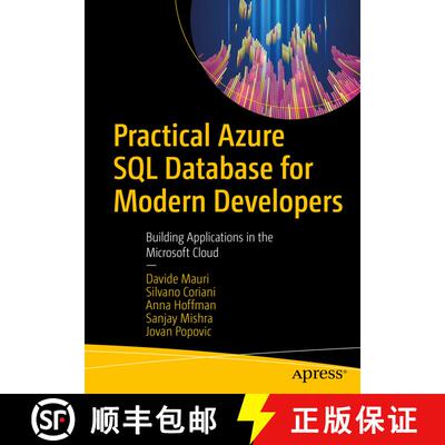 【3-4周达】Practical Azure SQL Database for Modern Developers : Building Applications in the Microsof... [9781484263693]