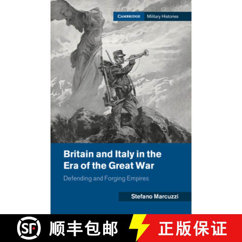 【3-4周达】Britain and Italy in the Era of the First World War: Defending and Forging Empires [9781108831291]