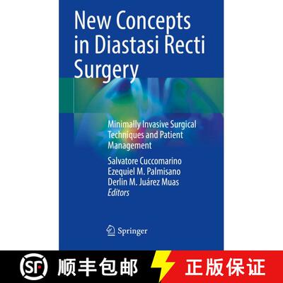 【3-4周达】New Concepts in Diastasi Recti Surgery: Minimally Invasive Surgical Techniques and Patient... [9783031749490]