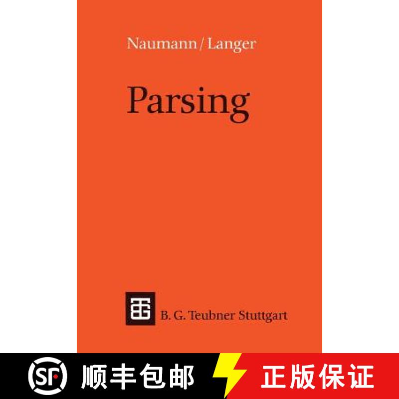 【3-4周达】Parsing : Eine Einführung in die maschinelle Analyse natürlicher Sprache [9783519021391]
