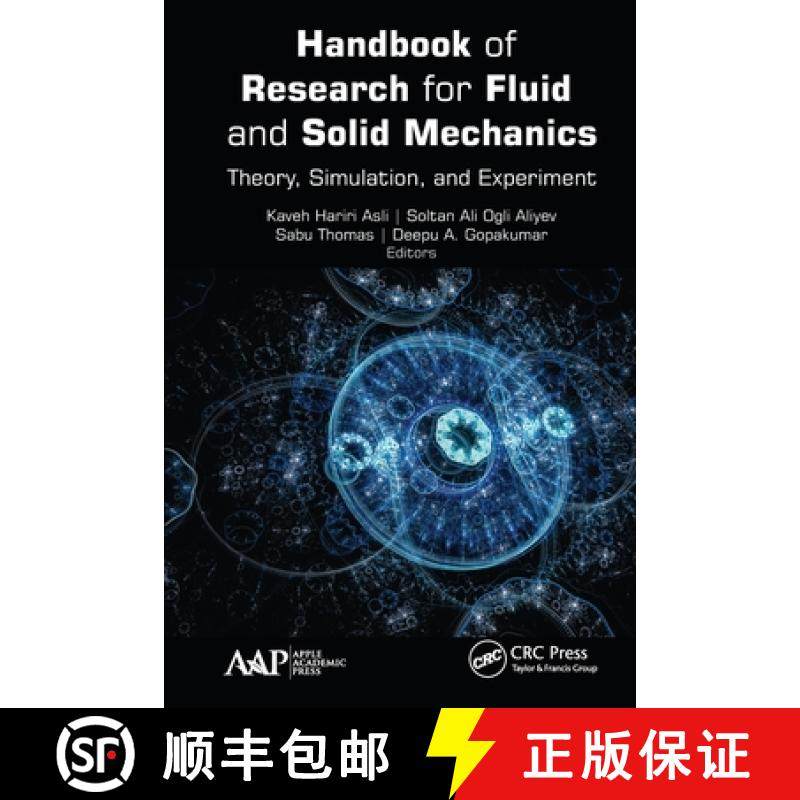 【3-4周达】Handbook of Research for Fluid and Solid Mechanics: Theory, Simulation, and Experiment [9781774636831]