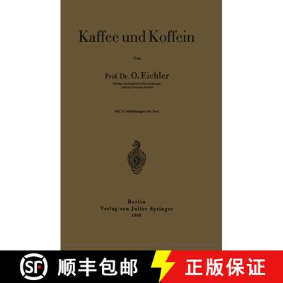 【3-4周达】Kaffee und Koffein [9783642896453]