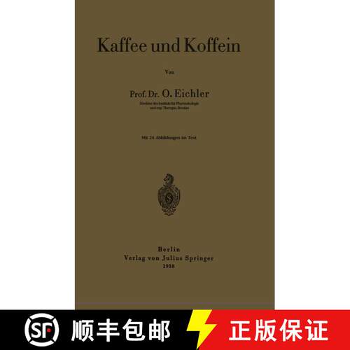 【3-4周达】Kaffee und Koffein [9783642896453]