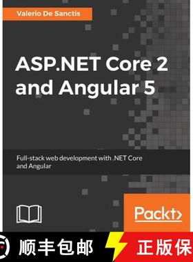 预订 ASP.NET Core 2 and Angular 5: Full-stack web development with .NET Core and Angular [9781788293600]