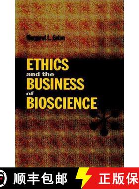 【3-4周达】Ethics and the Business of Bioscience [9780804742498]