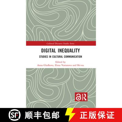 【3-4周达】精装 Digital Inequality: Studies in Cultural Communication [9781032672212]