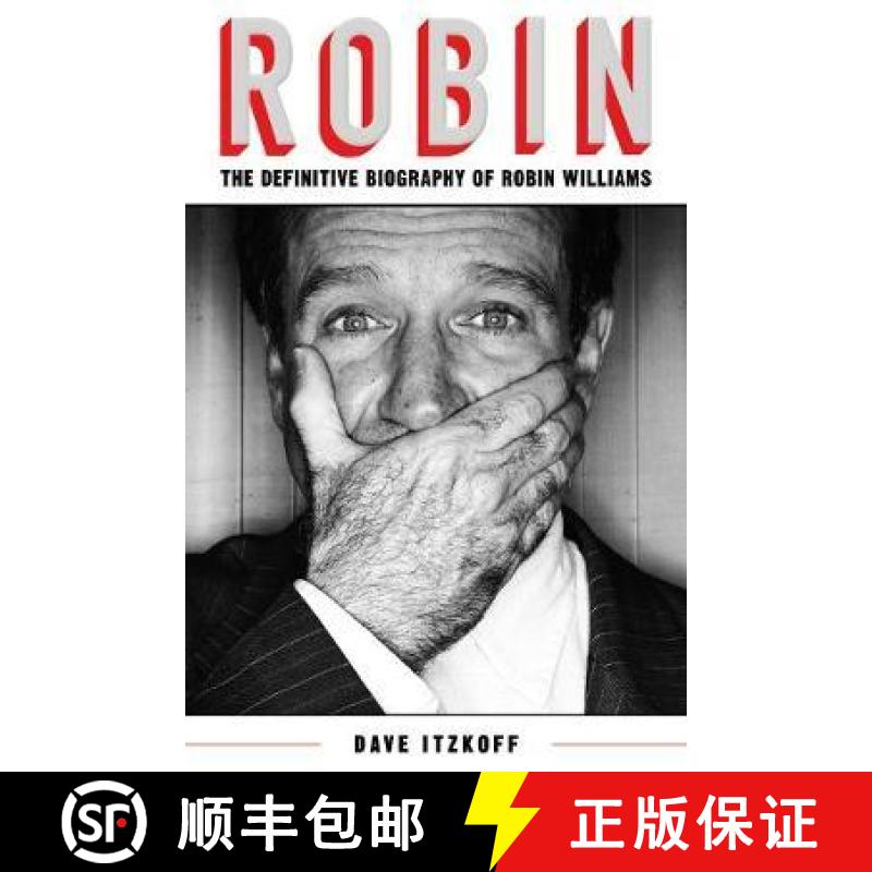 Robin: The Definitive Biography of Robin Williams [9780283072345]