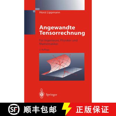 【3-4周达】Angewandte Tensorrechnung : Für Ingenieure, Physiker und Mathematiker (2. Auflage 1996) (... [9783642802935]