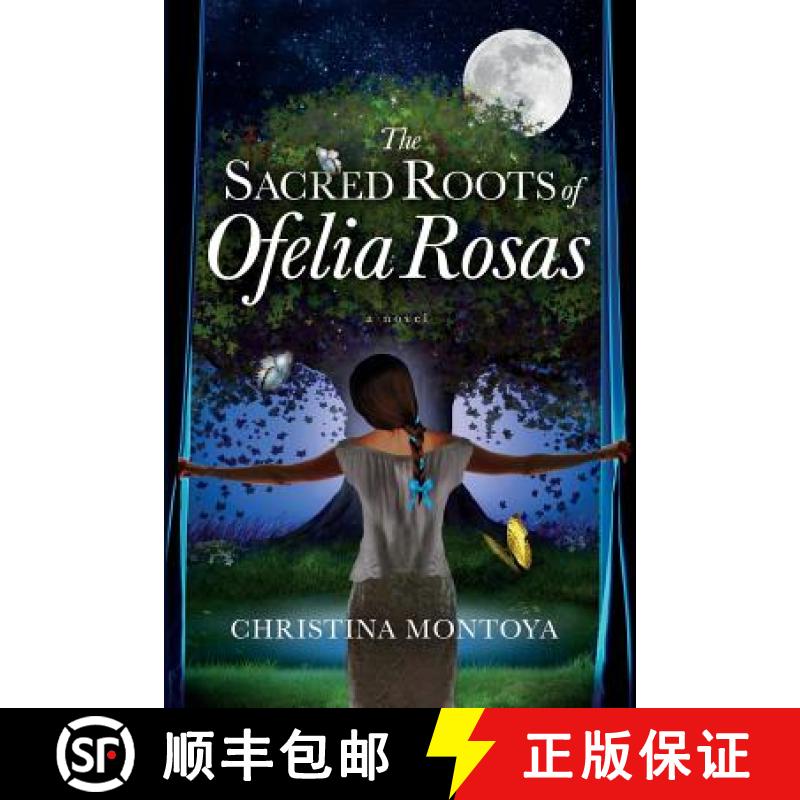 【3-4周达】The Sacred Roots of Ofelia Rosas [9781732824409]