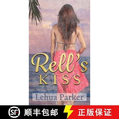 预订 Rell's Kiss [9781949429169]