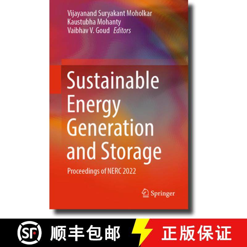 【3-4周达】Sustainable Energy Generation and Storages: Proceedings of Nerc 2022 [9789819920877]