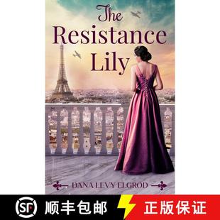 【3-4周达】Resistance Lily, The [9781645061052]