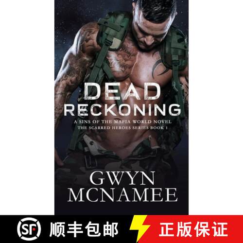 【3-4周达】Dead Reckoning: A Sins of the Mafia World Novel [9780998018072]